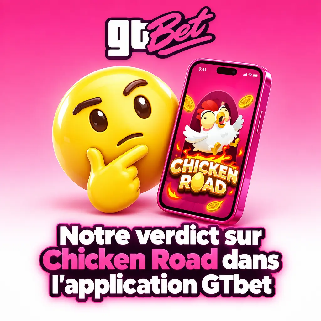 Application GTbet Chicken Road sur mobile